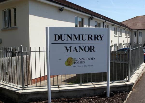 Dunmurry Manor care home was subject to a major investigation
