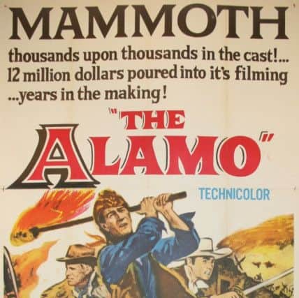 Poster for John WayneÂ’s The Alamo in 1960. (Note erratic apostrophe!)