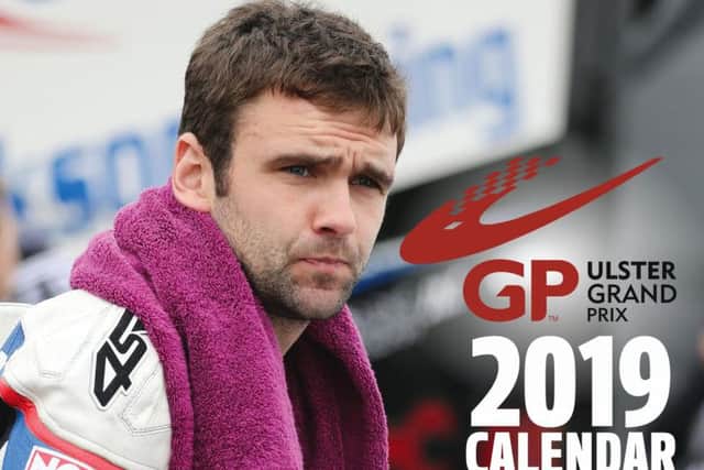 The Ulster Grand Prix has commissioned a special calendar in tribute to William Dunlop, which will go on sale on Friday.