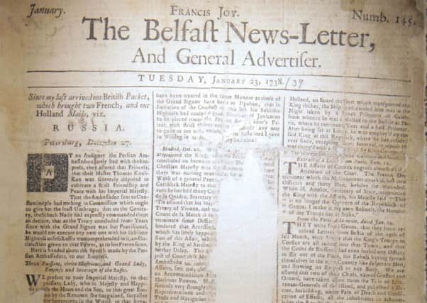 Front page January 23 1738 Belfast News Letter. The date is equivalent to February 3 2019 in the modern calendar. The edition is in bad condition, with sections missing, hence the uncertainty as to some of the wording in the original paper as reproduced below