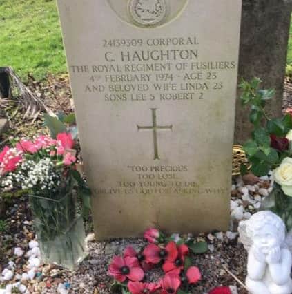 The Haughtons grave stone: Too precious to lose, too young to die, forgive us God for asking why?