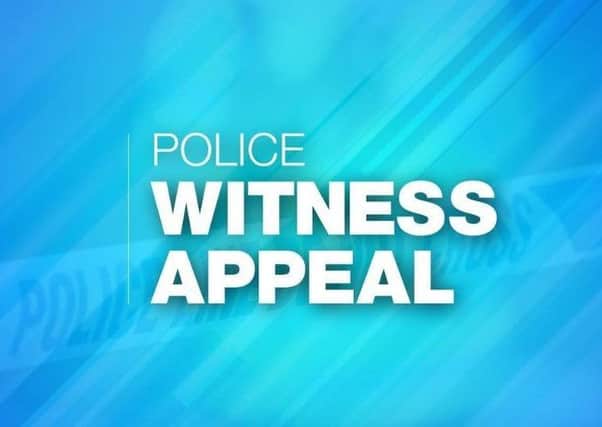 Police are appealing for witnesses.