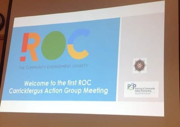 The first meeting of the ROC Carrickfergus Action Group took place last Thursday.