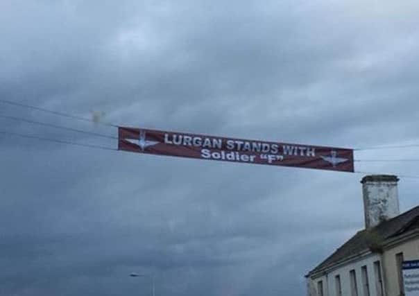 The banner appeared on Lurgan High Street.