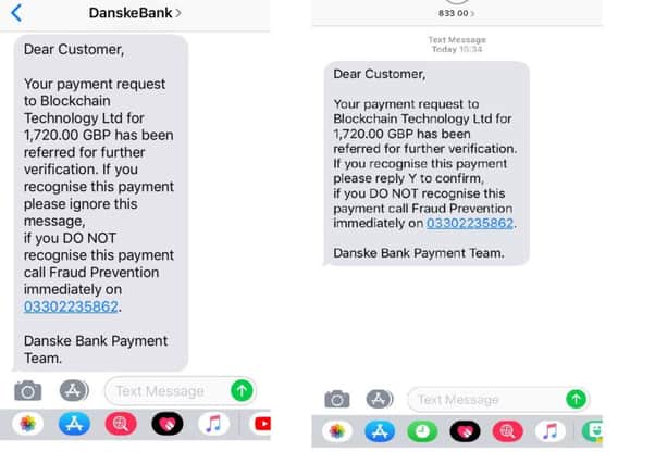 Danske Bank UK posted examples of the 'fraudulent texts' on its Facebook page