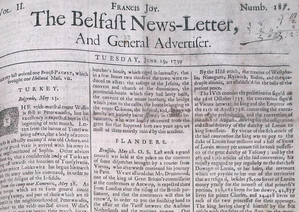 The Belfast News Letter of June 19 1739 (June 30 in the modern calendar)
