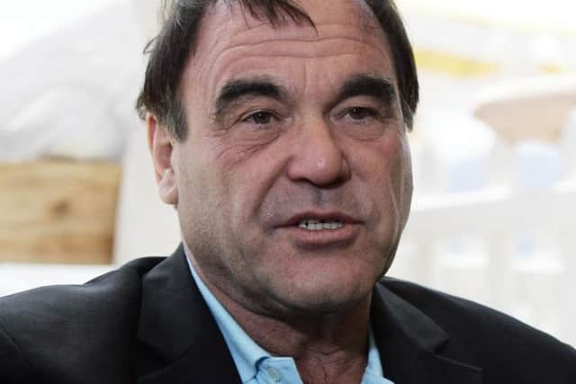 Film director, Oliver Stone.