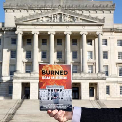 The book 'Burned' shows that devolution cannot be restored without a fundamental reform of the structures that ultimately led to the collapse of the Stormont Executive.
 
Photo Laura Davison/Pacemaker Press