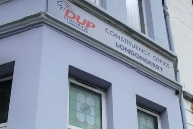 The DUP's office in Foyle