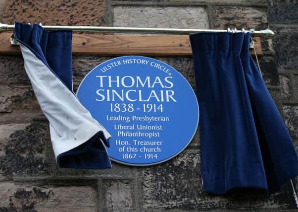 The blue plaque was unveiled at Sinclair Seamen's Presbyterian Church in Belfast
