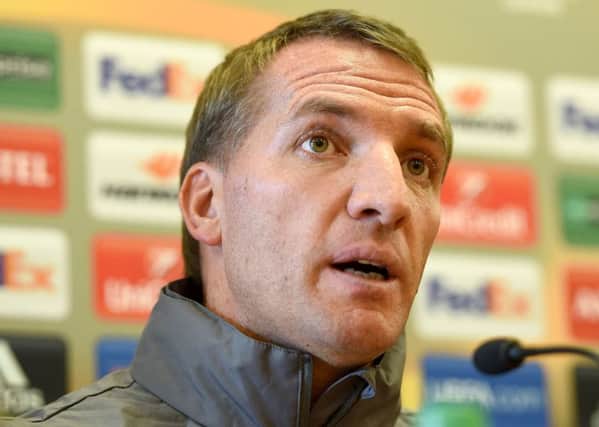Brendan Rodgers will be expected to deliver at Celtic