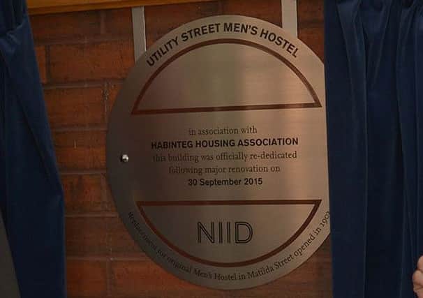 A 2015 plaque to mark the official rededication of the NIID men's hostel at Utility Street Belfast following a Â£950,000 refurbishment programme. Brian Thompson Photography - By Paul McCambridge
