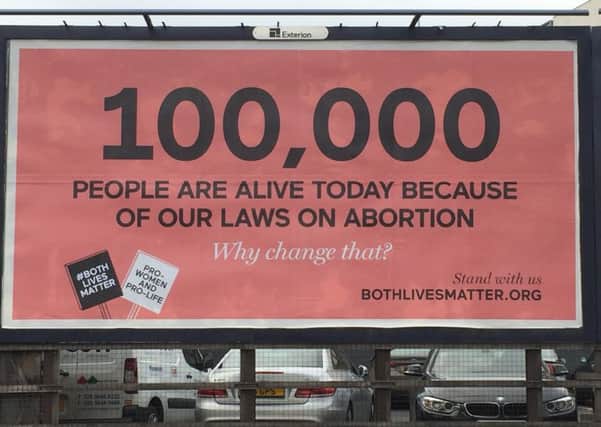 A billboard launched by Both Lives Matter at Cromac Street in Belfast. A second billboard is in Duke Street in Londonderry