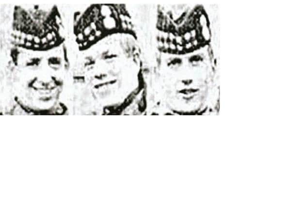 The three murdered Scottish soldiers: from left, Dougald McCaughey, John McCaig, Joseph McCaig  from the Royal Highland Fusiliers. 
The trio were murdered by the IRA in March 1971 in north Belfast after being lured to their deaths on the pretext of being taken to meet girls at a party