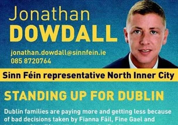 An election flyer for former Sinn Fein councillor Jonathan Dowdall