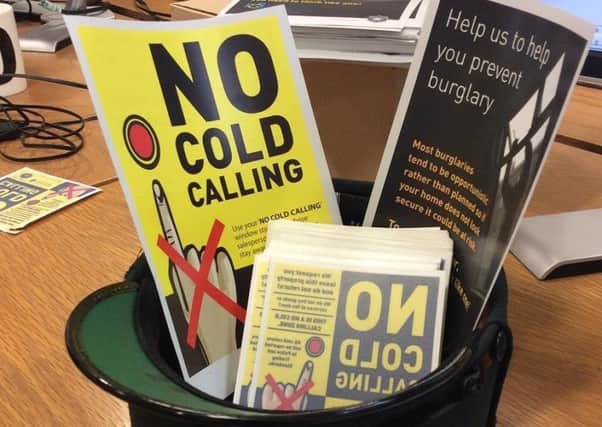 Police have issued "no cold caller stickers" to local residents.