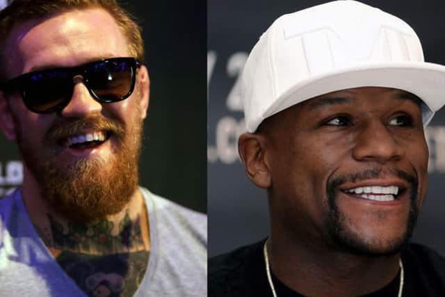 Conor McGregor and Floyd Mayweather.
