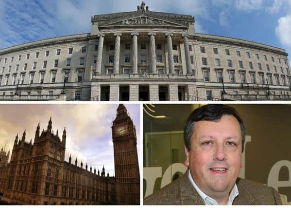 David Campbell, a former chairman of the Ulster Unionist Party, told the News Letter that Westminsters Northern Ireland Affairs Committee should as its first item of business begin an inquiry into the administration of government in Northern Ireland since the collapse of devolution in March