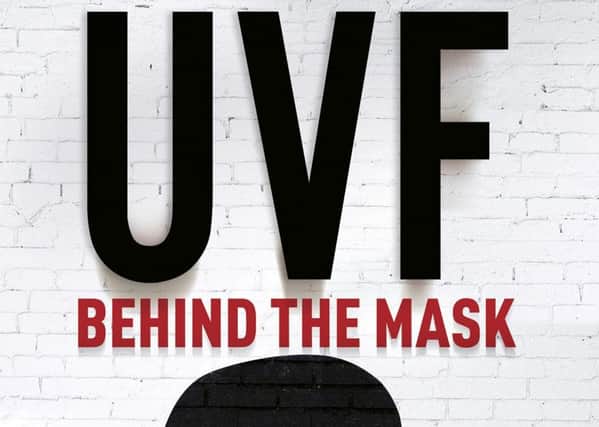 The book cover of 'UVF: Behind The Mask.' by Aaron Edwards